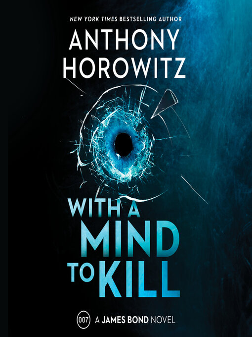 Title details for With a Mind to Kill by Anthony Horowitz - Available